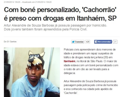 Manchete: Com boné personalizado, 'Cachorrão' é preso com drogas em Itanhaém, SP