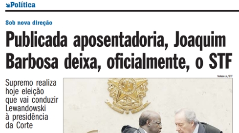 Publicada aposentadoria, Joaquim Barbosa deixa, oficialmente, o STF 